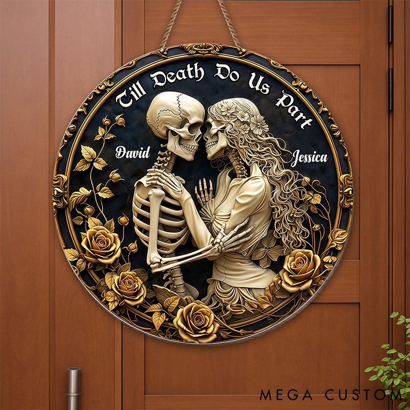 Personalized Till Death Do Us Part Love Forever Skulls And Roses Design Wood Sign Gift For Couples and Romantic Partners