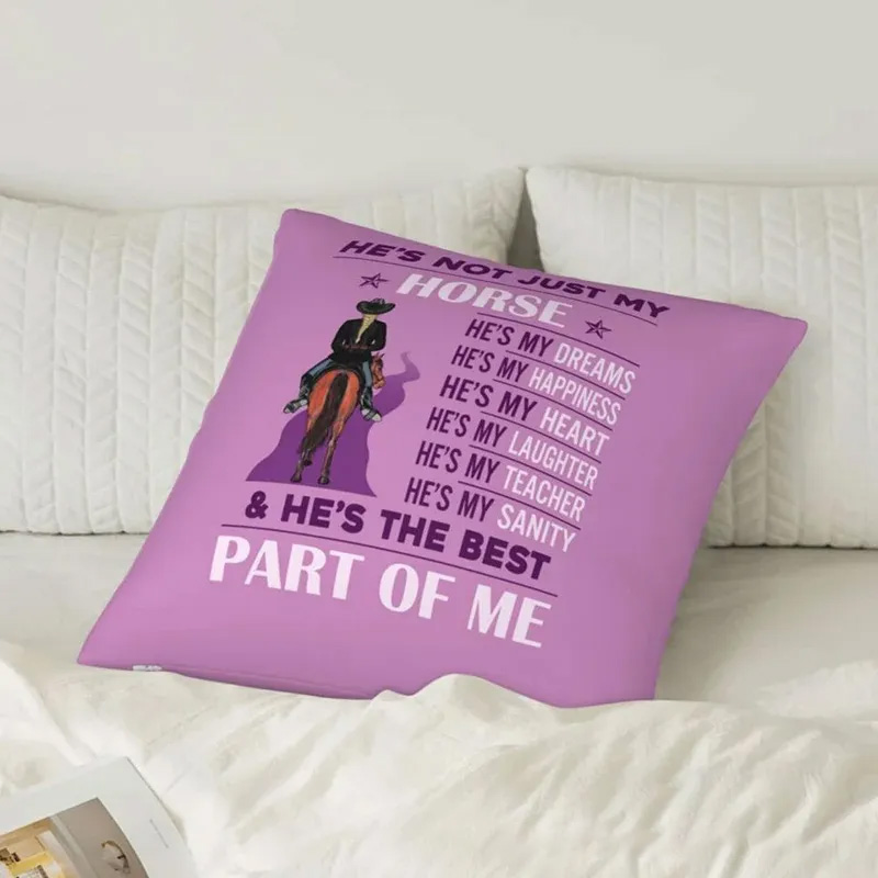 PersonalizedThrow Pillow Hes Not Just My Horse Cushion Cover Throw Pillow Cover for Her for Boys Girls Horse Owner Lover Riding Lovers Equestrian Lovers