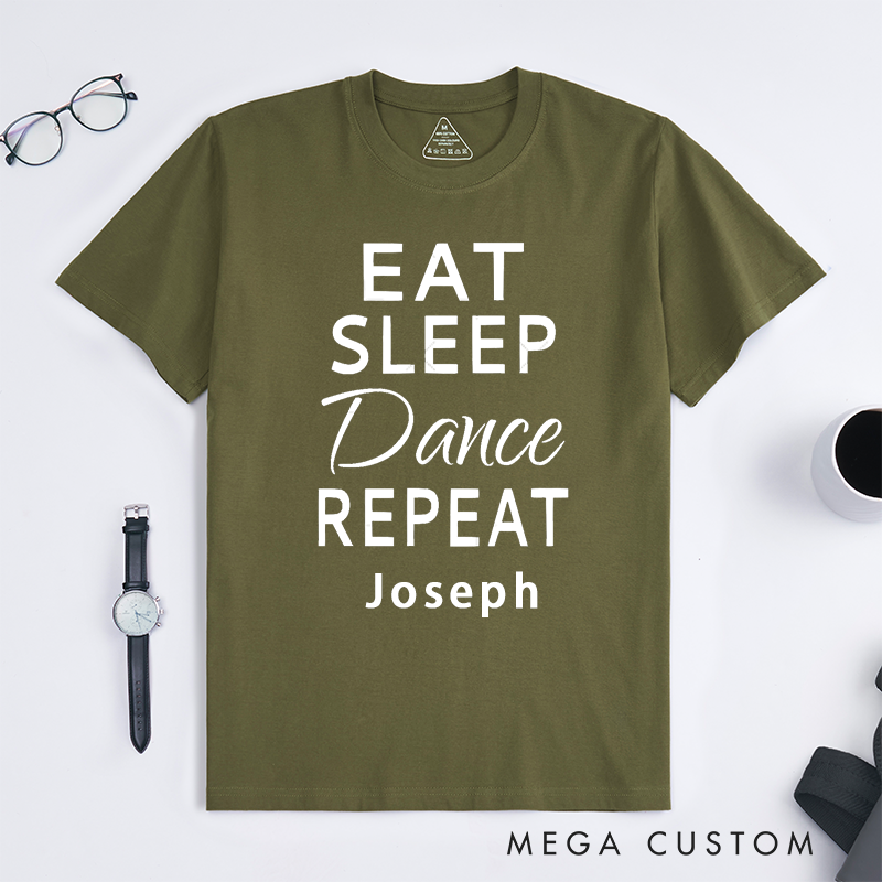 Personalized Eat Sleep Dance Repeat Classic T-Shirts Custom Name Gift Classic Unisex Tee for Dancers Dance Lovers Birthday Present