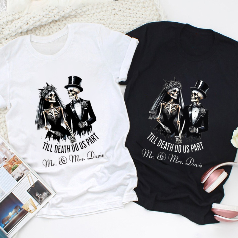 Personalized Til Death Do Us Part Skeleton Bride and Groom Matching Wedding Couple Classic T-Shirt