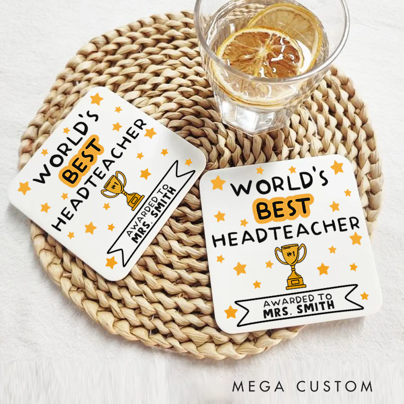 Personalized Coasters for Teachers World`s Best Headteacher Appreciation Gift for Teachers