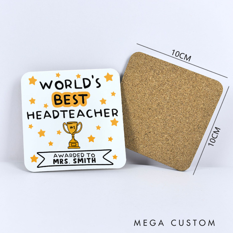 Personalized Coasters for Teachers World`s Best Headteacher Appreciation Gift for Teachers