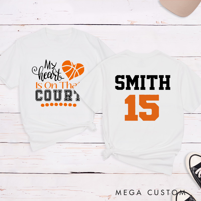 Personalized Basketball Fan T-Shirt with "My Heart is on That Court" Design Custom Name and Jersey Number