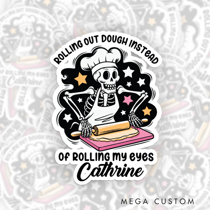 Personalized Just Doughing Through a Rough Patch Sticker Halloween Bread Maker Stickers with Name Skeleton Baker Sticker for Baking Lover Gift