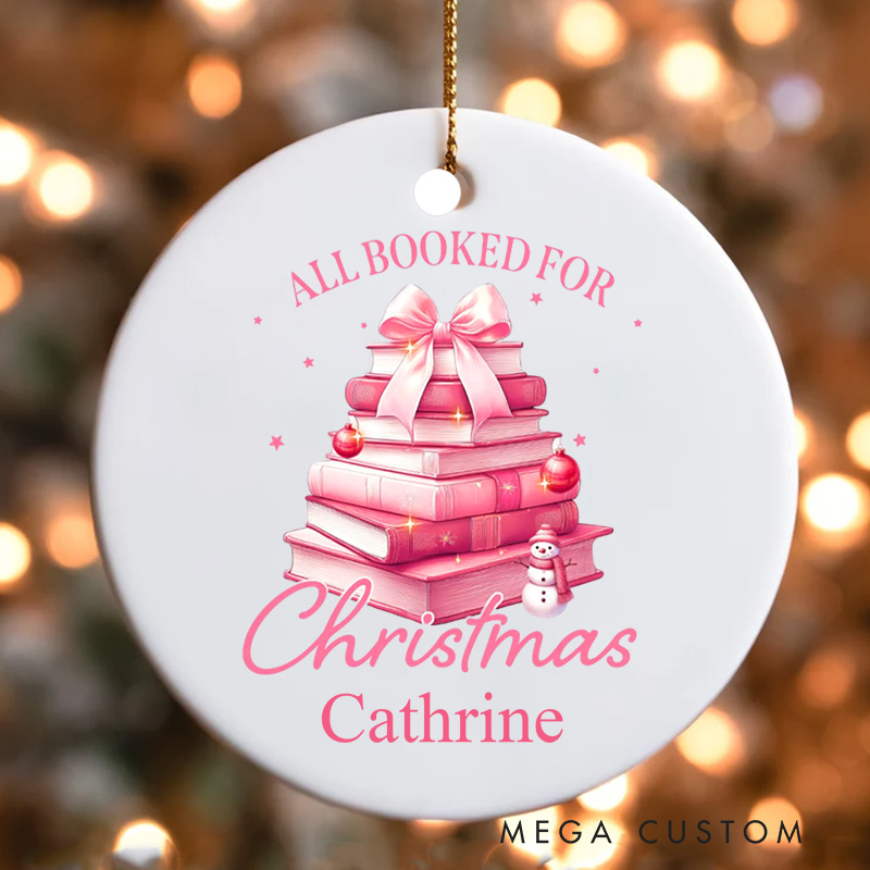 Personalized All Booked for Christmas Book Christmas Ornament Book Xmas Tree Ornament Holiday Decor for Book Lover Gift Librarian Gift