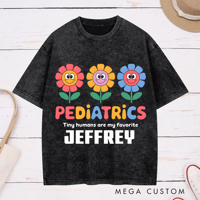 Personalized Nurse Washed T-Shirt Customized Pediatrics Tiny Humans Are My Favorite Design Washed T-Shirt 