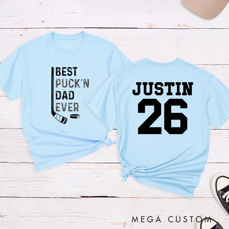 Personalized "Best Puck'n Dad Ever" Hockey T-Shirt with Custom Name and Number