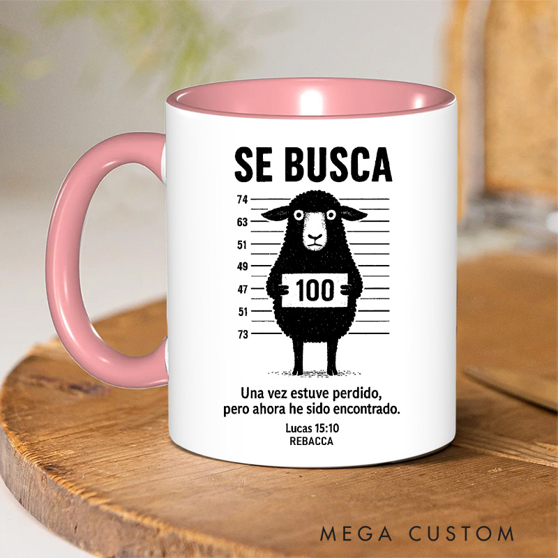 Personalized Se Busca Wanted 11oz Ceramic Mug with Name Once I was Lost But Now I am Found Christian Lucas 15:10 Ceramic Inner Color Mug Sheep Mug