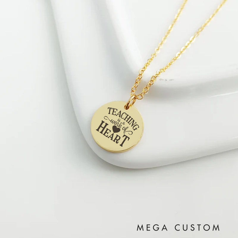 Personalized Teacher Engraved Necklace Teaching Is a Work of Heart Design Necklace Thank You Gift for Teachers
