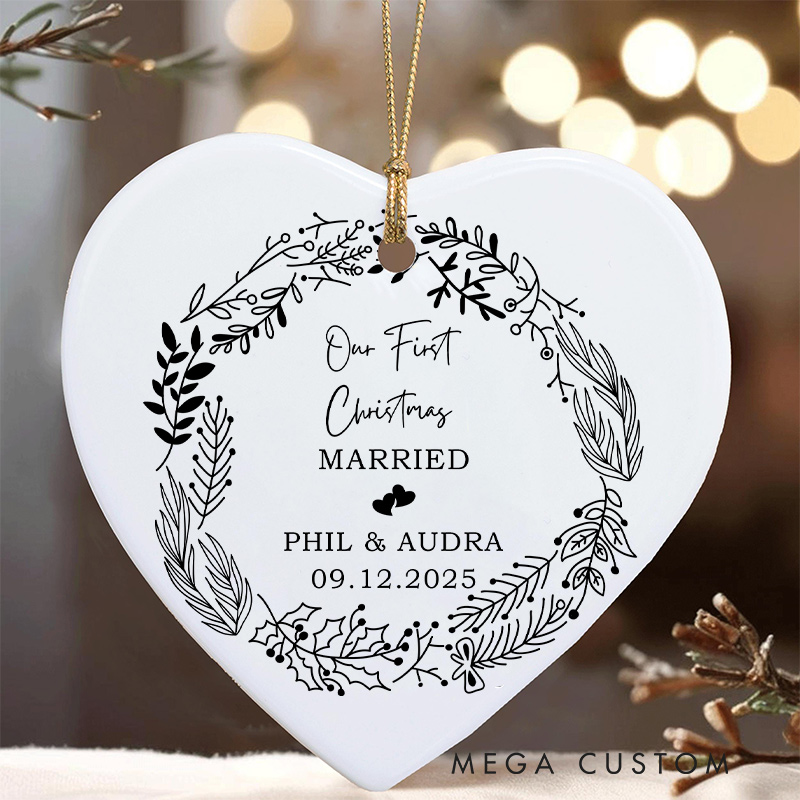 Personalized Our First Christmas Married Ornament Ornament Couple Wedding Date Christmas Ornament Couple Christmas Gift Name and Date Ornament