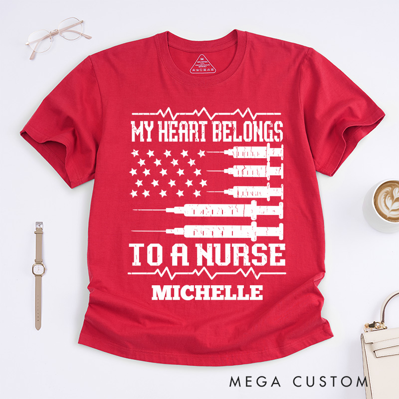 Personalized Nurse T-Shirts My Heart Belongs to a Nurse Fashion Design T-Shirts