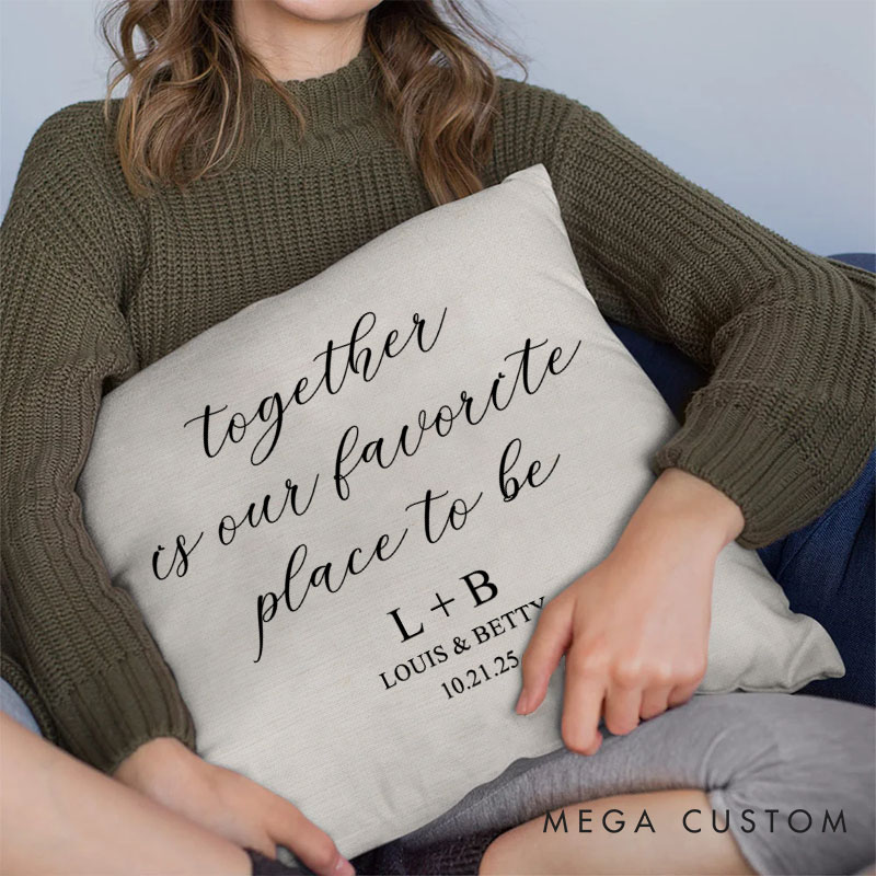 Personalized Couple Together is Our Favorite Place to be Pillow Couple Valentine's Day Pillow Boyfriend Girlfriend Gift Husband Wife Gift for Him Her