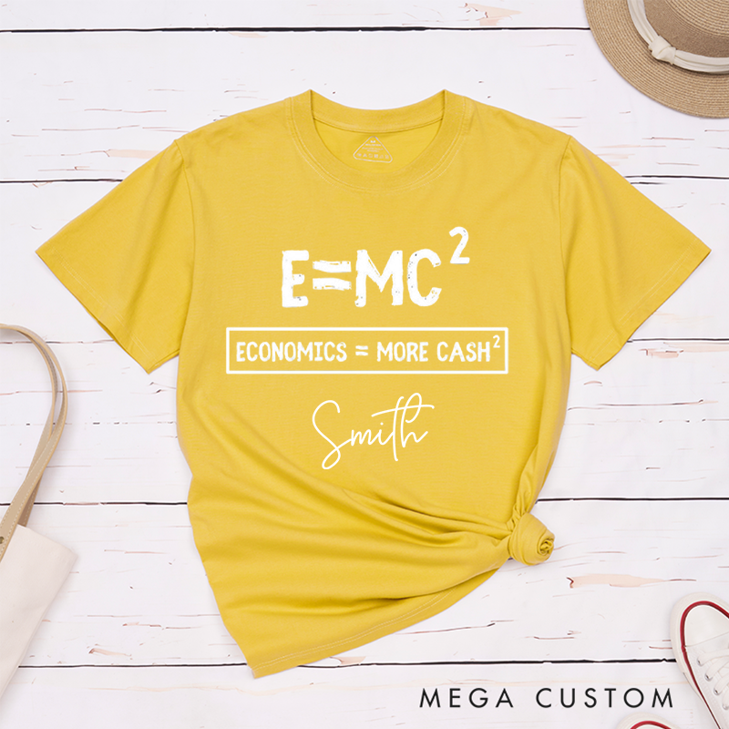 Personalized Economics Equals More Cash Funny Math and Finance Graphic T-Shirt