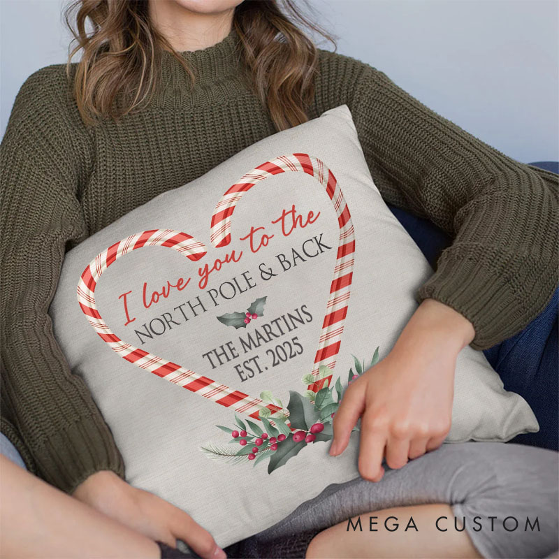 Personalized Couple I Love You to the North Pole and Back Christmas Pillow Newlyweds Name Pillow Xmas Heart Candy Cane Heart Pillow Husband Wife Gift