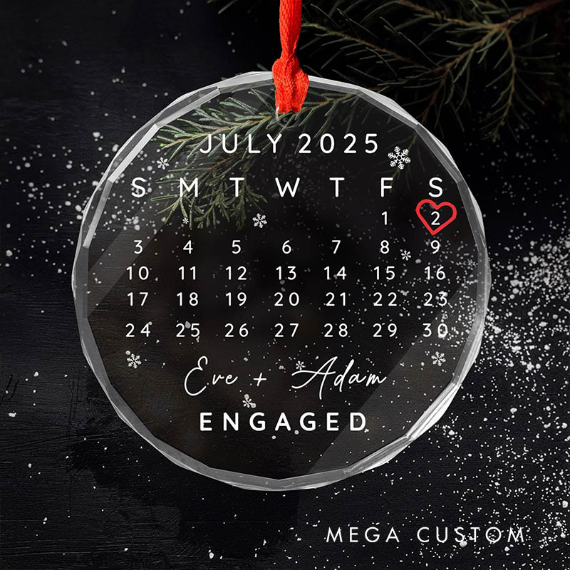 Personalized Couple Engaged Calendar Date Glass Ornament with Name Wedding Married Glass Ornament Our First Christmas Ornament Engagement Gift