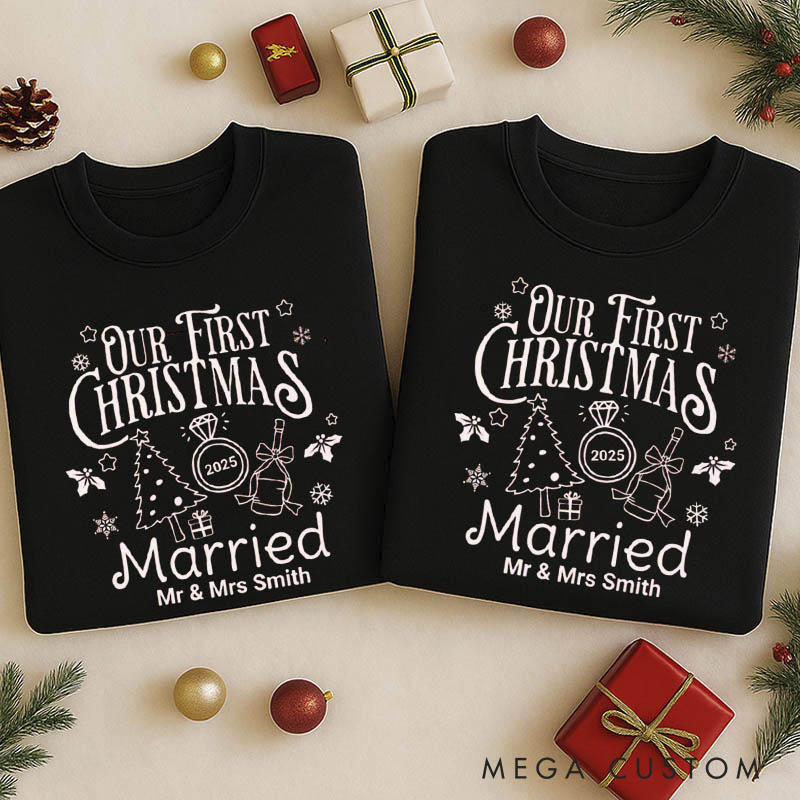 Personalized Our First Christmas Married Sweatshirt for Newlywed Couple Holiday Couple Matching Outfit Newlywed Christmas Gift