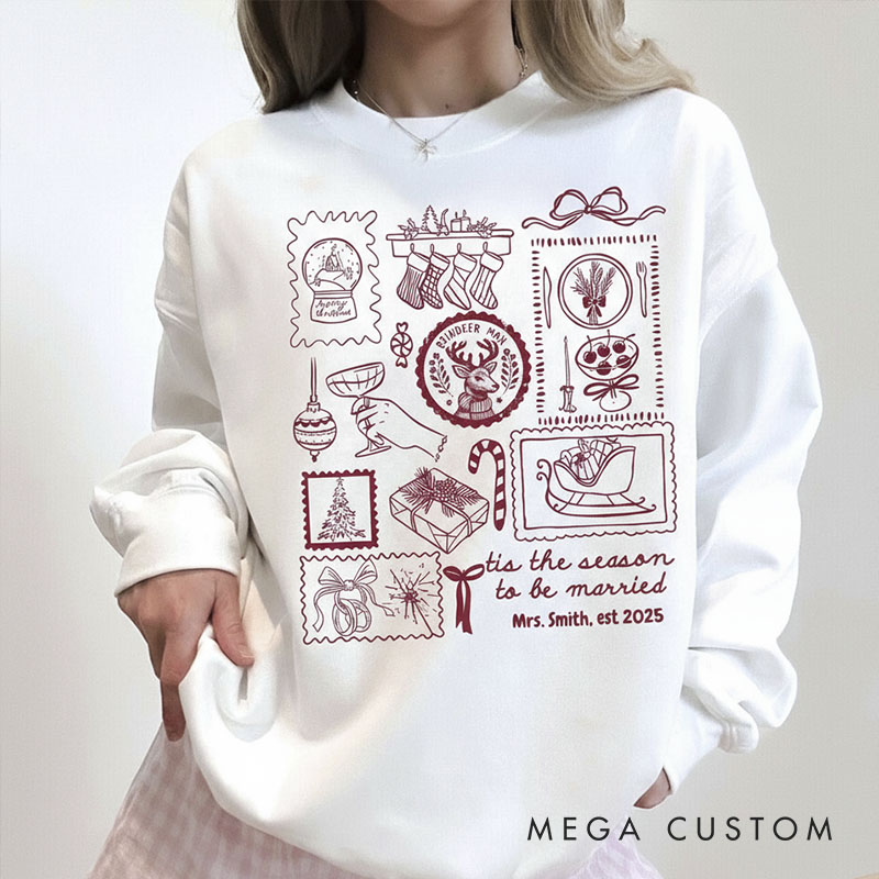 Personalized Tis The Season To Be Married Sweatshirt for Newlywed Couple Stamp Design Holiday Couple Matching Outfit Newlywed Christmas Gift