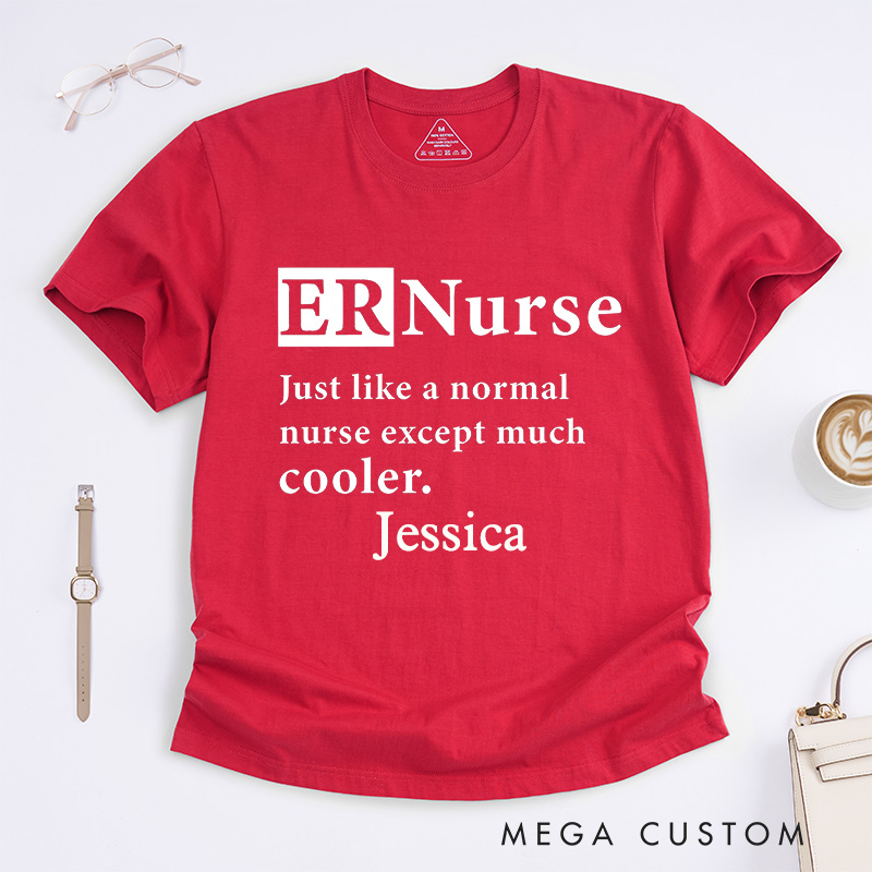 Personalized Nurse T-Shirts Cool ER Nurse Fashion Design T-Shirts