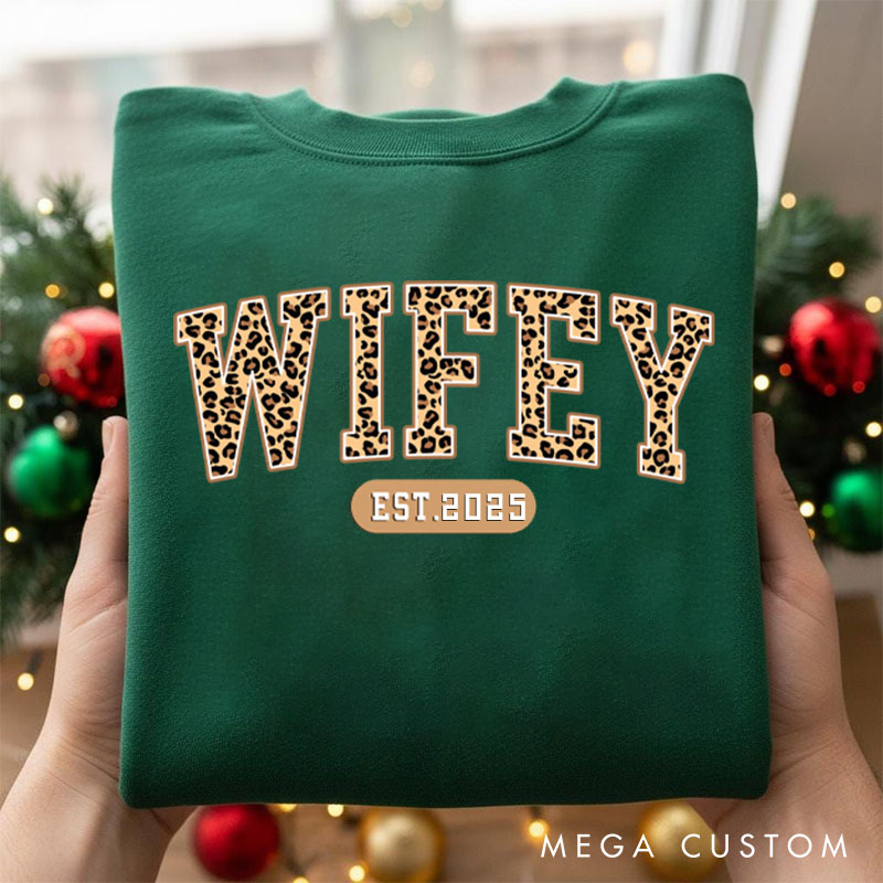 Personalized Wifey Sweatshirt Custom Leopard Sweatshirt for Her Wife Gift Anniversary Valentine's Gift for Wife Holiday Top Cloth for Wife