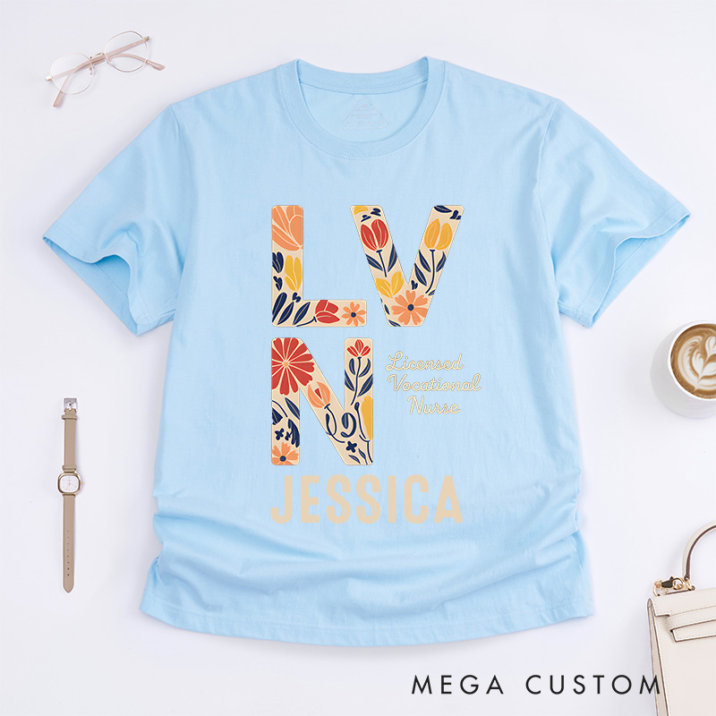 Personalized Nurse T-Shirts Floral LVN Fashion Design T-Shirts