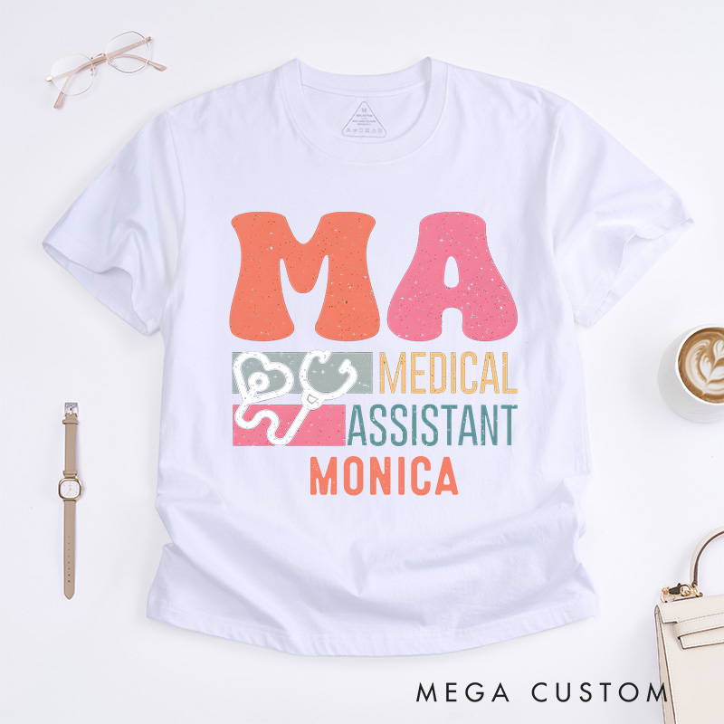 Personalized Nurse T-Shirts Proud Medical Assistant Design T-Shirts