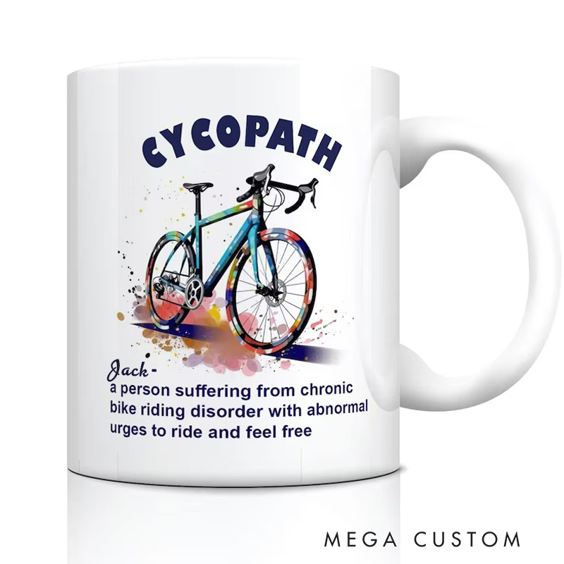 Personalized Cycopath Mug Funny Bike Riding Disorder Coffee Cup Bicycle Coffee Cup Bicycle Tea Cup Bicycle Ceramic Mug Gift