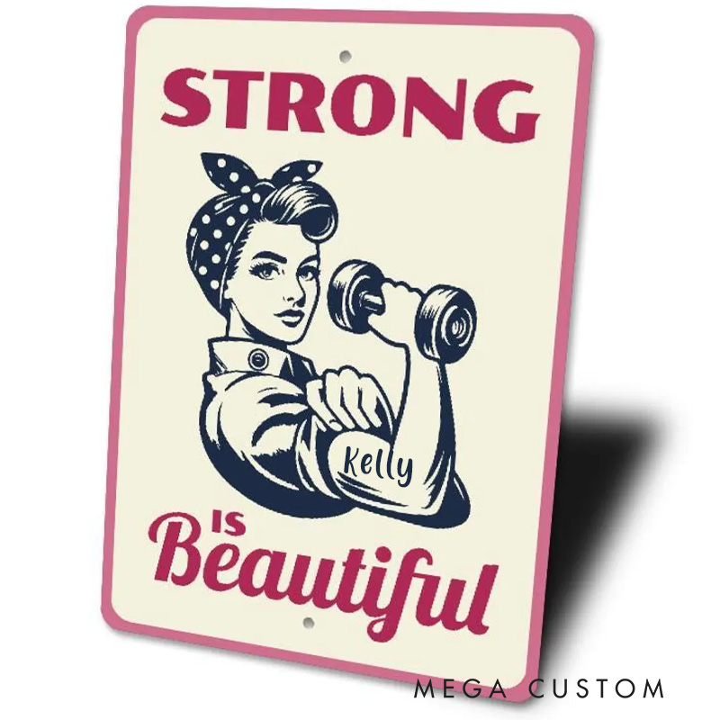 Personalized Strong Is Beautiful Sign Home Gym Sign Metal Wall Door Signage Fitness Room Decor Vintage Retro Strength Training for Gym Lover