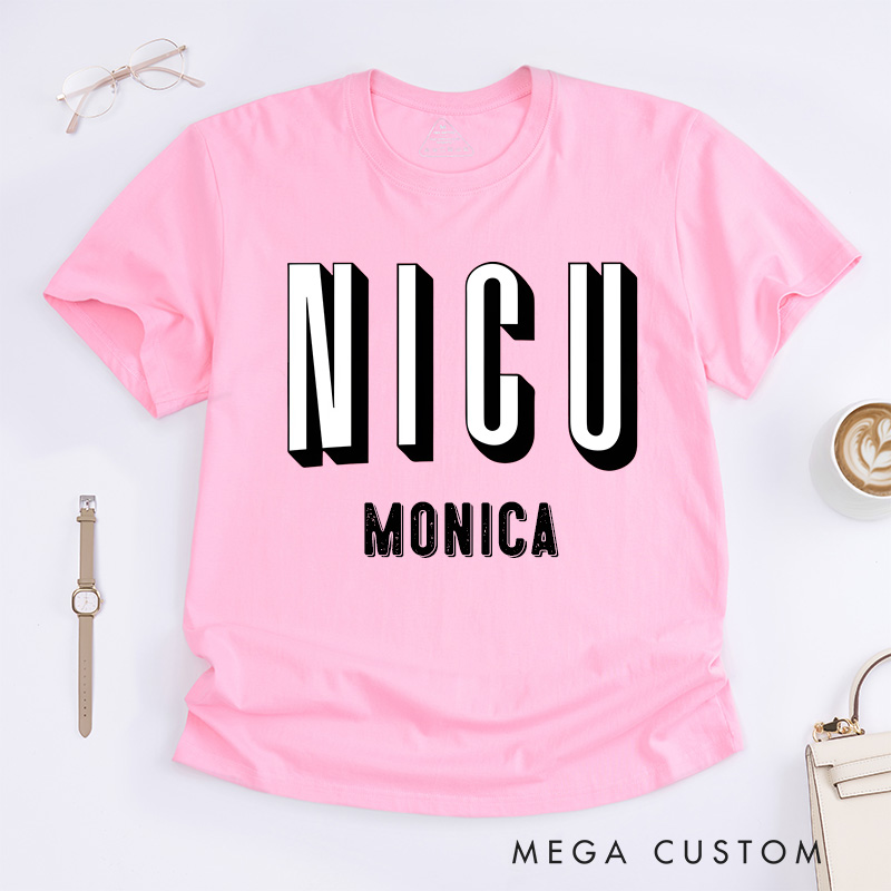 Personalized Nurse T-Shirts Bold NICU Statement Fashion Design T-Shirts