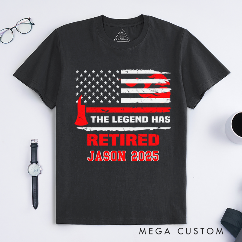 Personalized Fireman The Legend Has Retired Design Gift for Firefighter T-Shirt