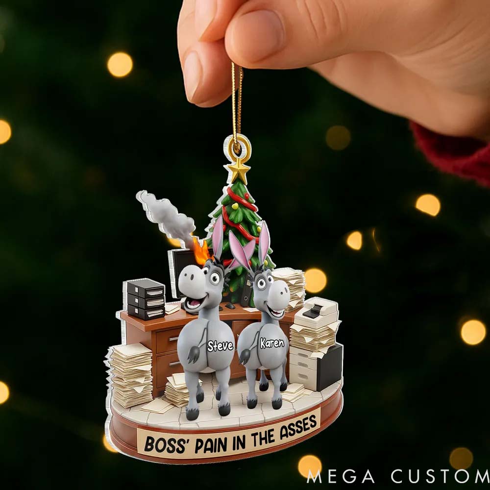 Personalized Pet Lover Funny Boss Christmas Pain in the Asses Christmas Ornament