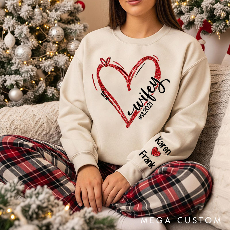 Personalized Wifey Heart Sweatshirt Custom Wifey Sweatshirt for Her Valentine's Anniversary Gift Cloth for Wife My Partner My Love My Wifey