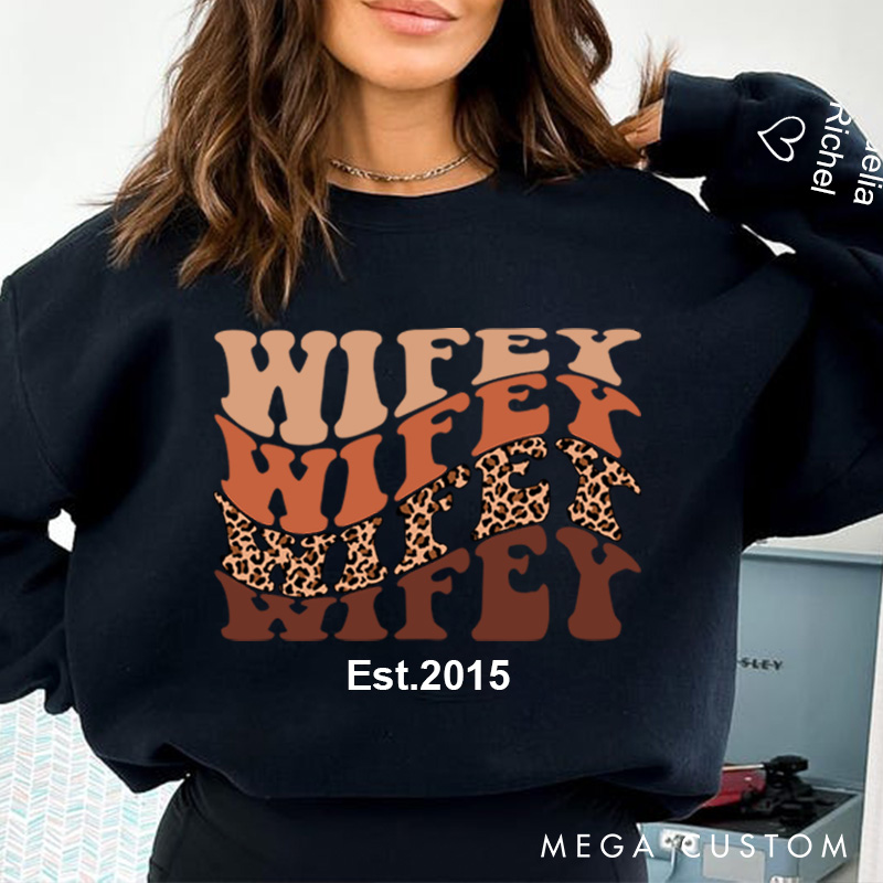 Personalized Wifey Sweatshirt Leopard Print Sweatshirt Valentine's Day Gift  for Wife Custom Anniversary Couple Sweatshirt Wifey Est Shirt