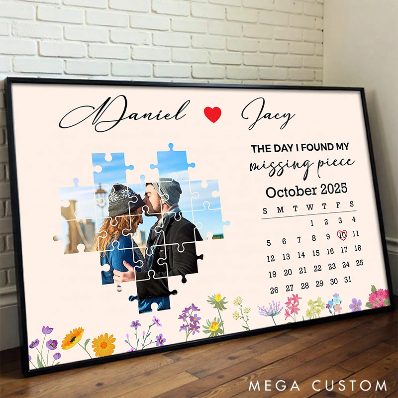 Personalized The Day I Found My Missing Piece Photo Poster Wedding Anniversary Wall Art Anniversary Gift Unique Keepsake Gift for Husband Wife