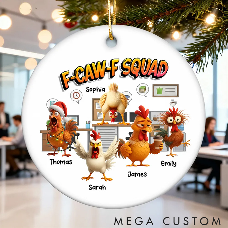 Personalized Pet Lover F Caw F Squad Funny Chicken Staff Ornament
