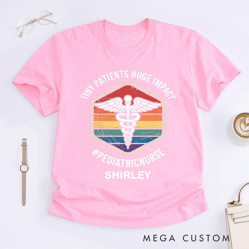 Personalized Nurse T-Shirts Tiny Patients Huge Impact Pediatric Nurse Fashion Design T-Shirts