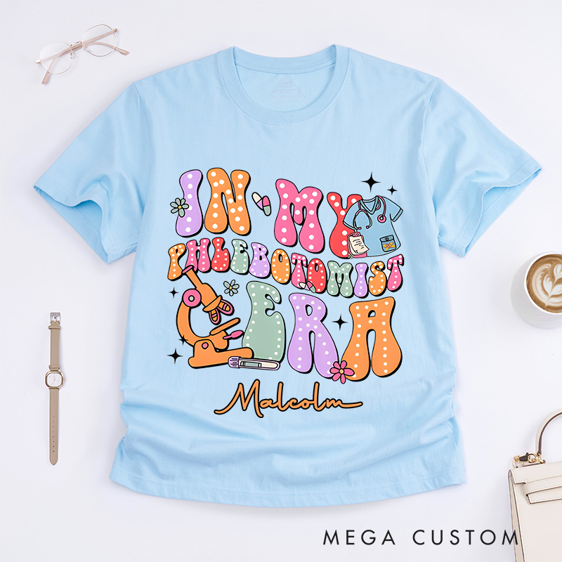 Personalized Nurse T-Shirts In My Phlebotomist Era Colorful Care Fashion Design T-Shirts