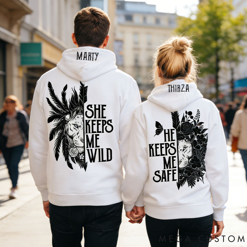Personalized Couple She Keeps Me Wild and He Keeps Me Safe Matching Hoodie Custom Couple Sweatshirt with Name Anniversary Gift Valentine's Day Gift