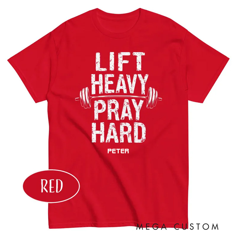 Personalized Lift Heavy Pray Hard T-Shirt Jesus And Gym Lover Shirt Bodybuilder Christian Dad Gift Weightlifter Christian Gym Shirt for Fitness Enthusiasts Bodybuilders and Gym Lovers