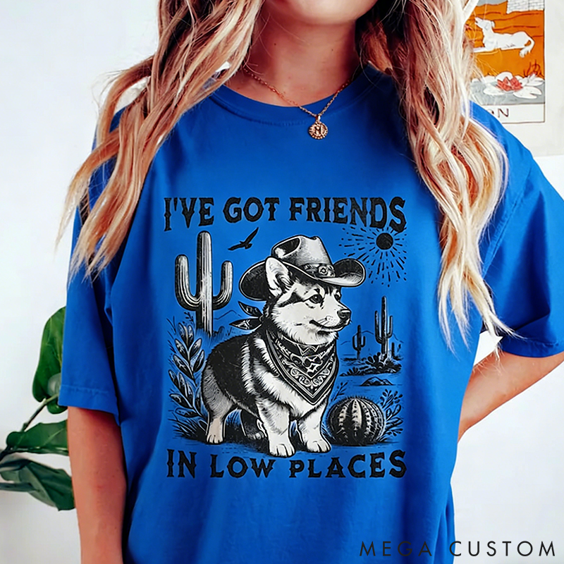 Personalized Pet Lover I've Got Friends in Low Places T-Shirt