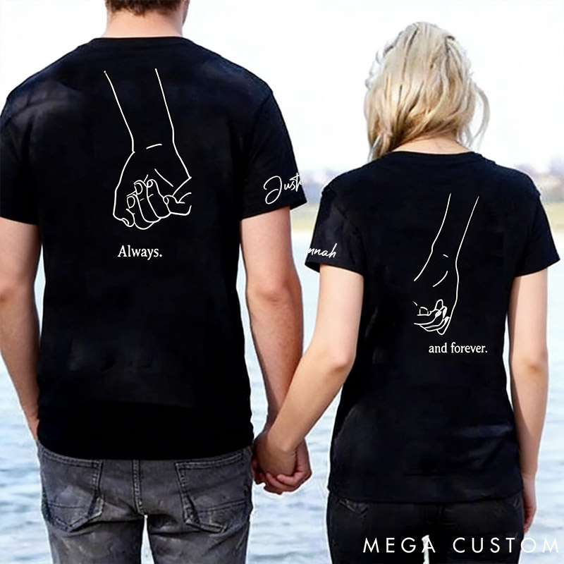 Personalized Couple Always and Forever Matching T-Shirts with Name Custom Couple Line Holding Hands Shirts Tee Anniversary Gift Valentine's Day Gift
