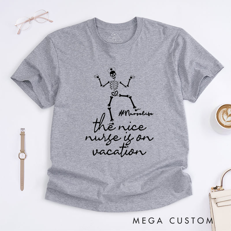 Personalized Playful Nursing T-Shirt with Skeleton and Vacation-Themed Design Gift for Nurse