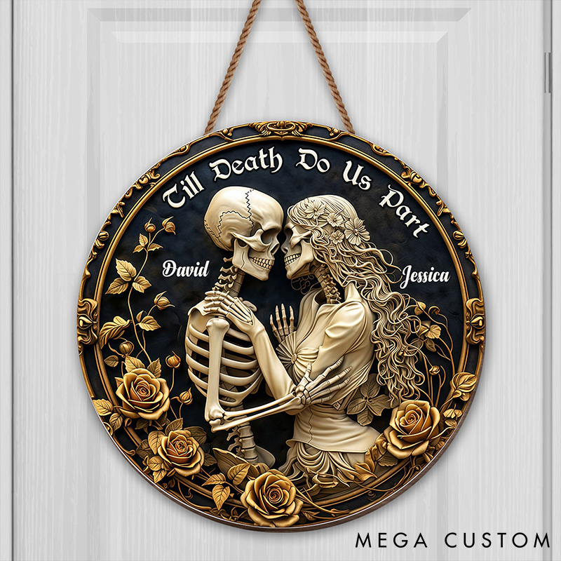 Personalized Till Death Do Us Part Love Forever Skulls And Roses Design Wood Sign Gift For Couples and Romantic Partners