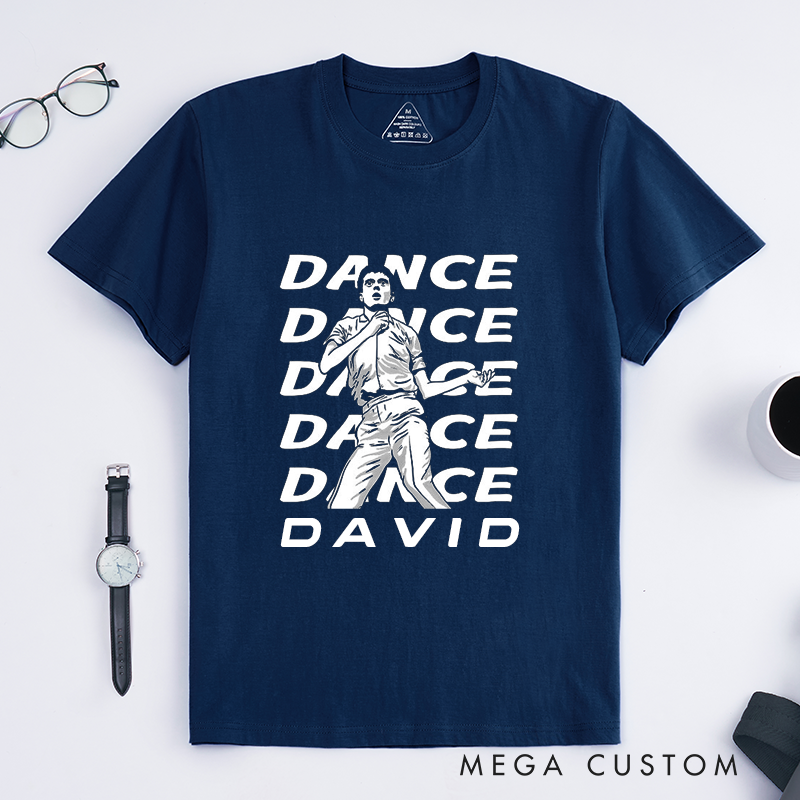 Personalized Classic T-Shirts Dance Theme Custom Name Tee Gift for Dance Lovers Unisex Unique Fun Dancing Shirt for Men Women Friends Birthday Party 