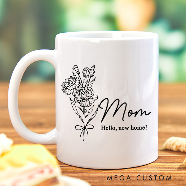 Personalized Coffee Birth Flower Mug Custom Mug for Mom Family Gift Christmas Gifts for Her Moving Away Gift Housewarming Gift New Home Gift for Mom
