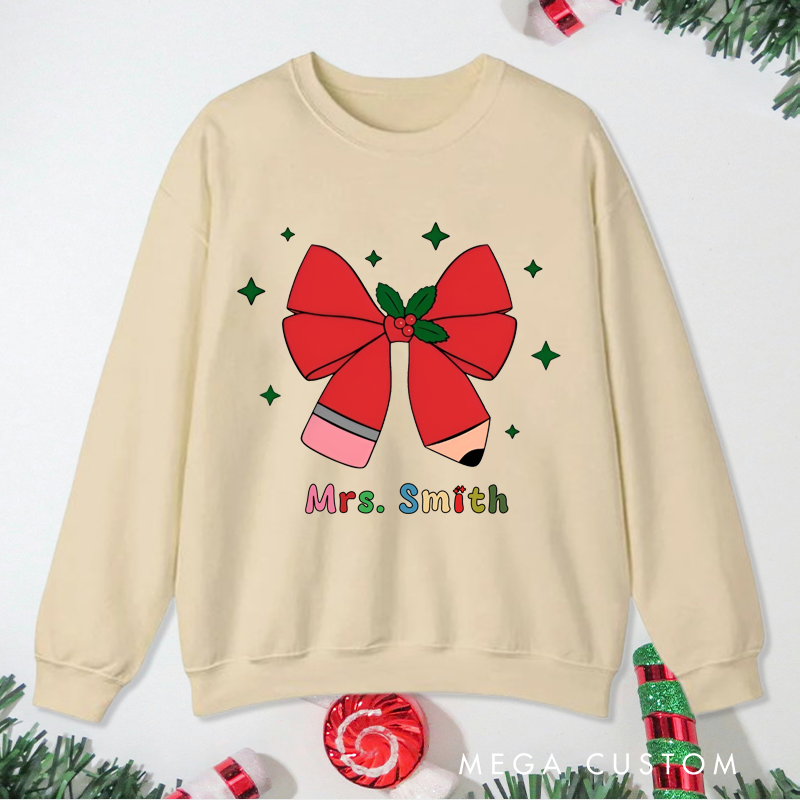 Personalized Teacher Christmas Sweatshirt Christmas Pencil Bow Design Sweatshirt Perfect Christmas Gift for Teachers