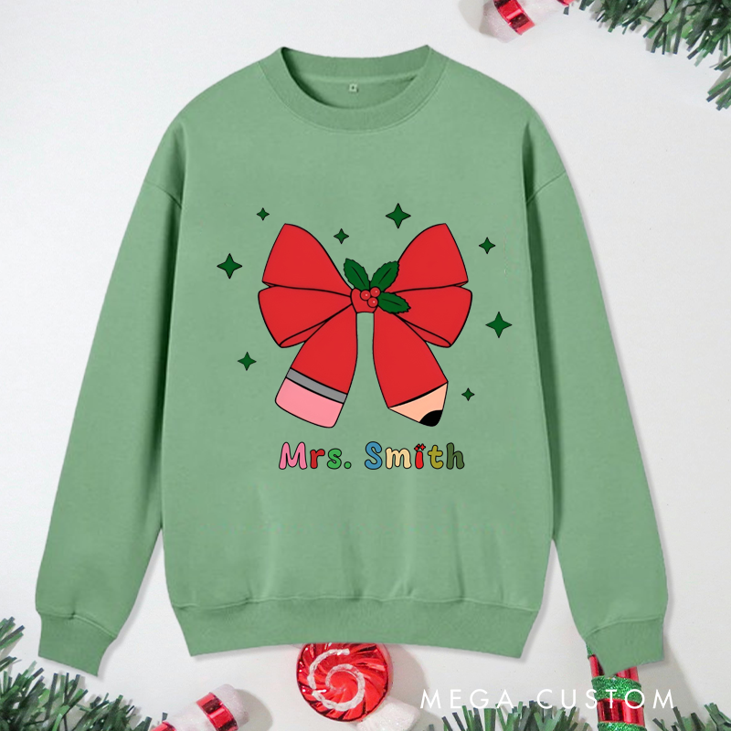 Personalized Teacher Christmas Sweatshirt Christmas Pencil Bow Design Sweatshirt Perfect Christmas Gift for Teachers