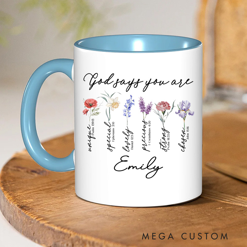 Personalized God Says You Are Christian Ceramic Inner Color Mug with Name Bible Verse Mug Inspirational Gift Religious Gift Christian Gift for Women