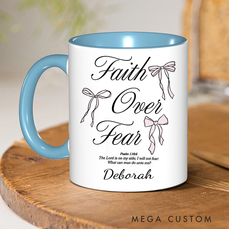 Personalized Faith Over Fear Bible Verse Inner Color Ceramic Mug with Name Birthday Religious Inspirational Gift for Christian