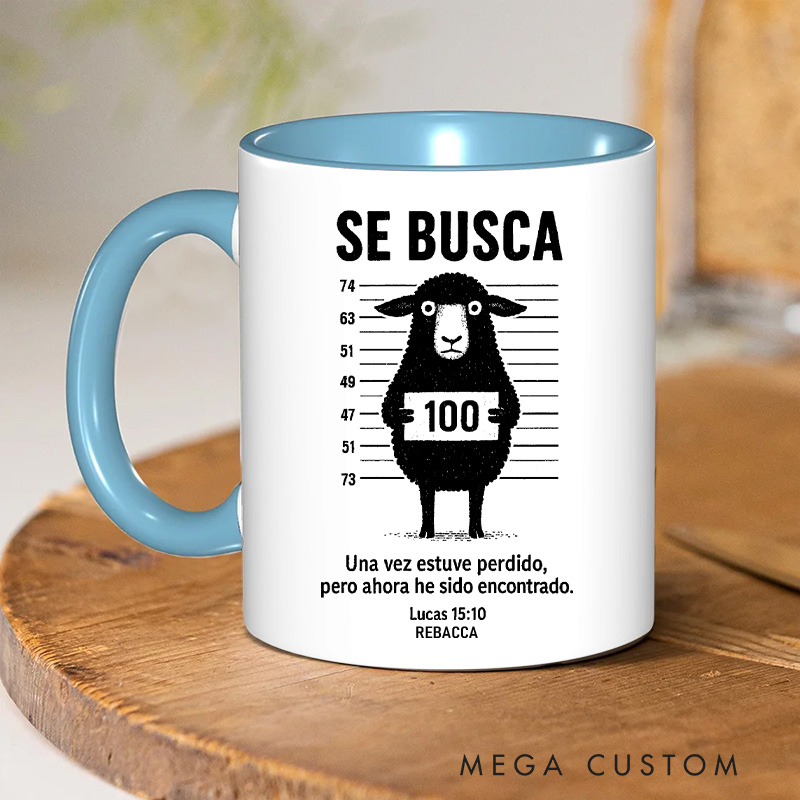 Personalized Se Busca Wanted 11oz Ceramic Mug with Name Once I was Lost But Now I am Found Christian Lucas 15:10 Ceramic Inner Color Mug Sheep Mug