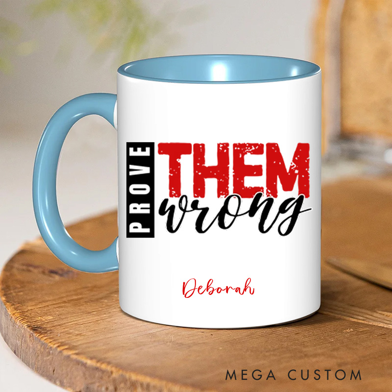 Personalized Christian Prove Them Wrong Coffee Mug with Name Birthday Religious Baptism Gift for Family Friends Christians